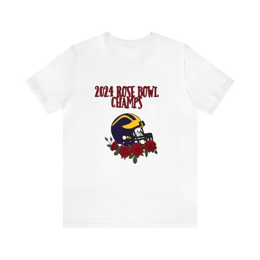 2024 Michigan Football Rose Bowl Champs T-shirt